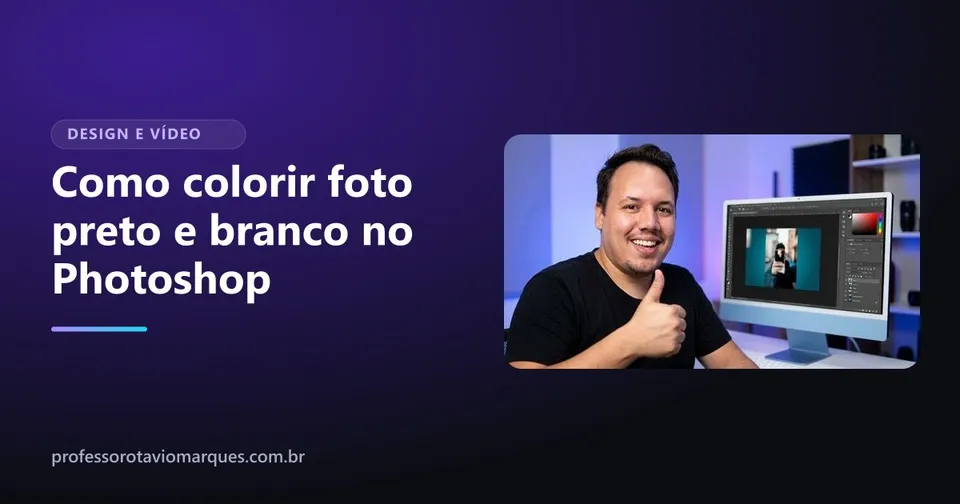Capa do artigo Como colorir foto preto e branco no Photoshop: com IA e à mão