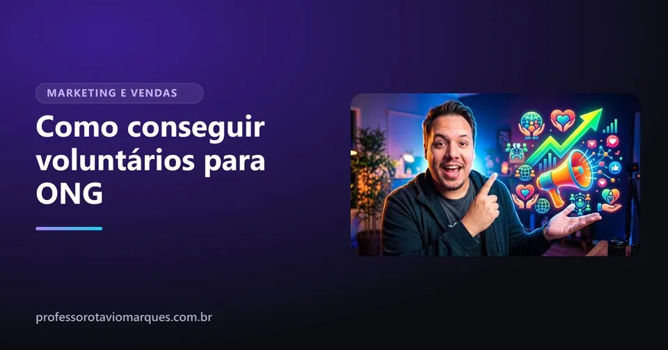 Capa do artigo Como conseguir voluntários para ONG (e fazer eles quererem ficar)