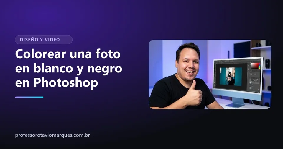 Portada del artículo Cómo colorear una foto en blanco y negro en Photoshop: con IA y a mano